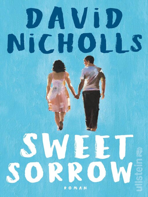 Title details for Sweet Sorrow by David Nicholls - Wait list